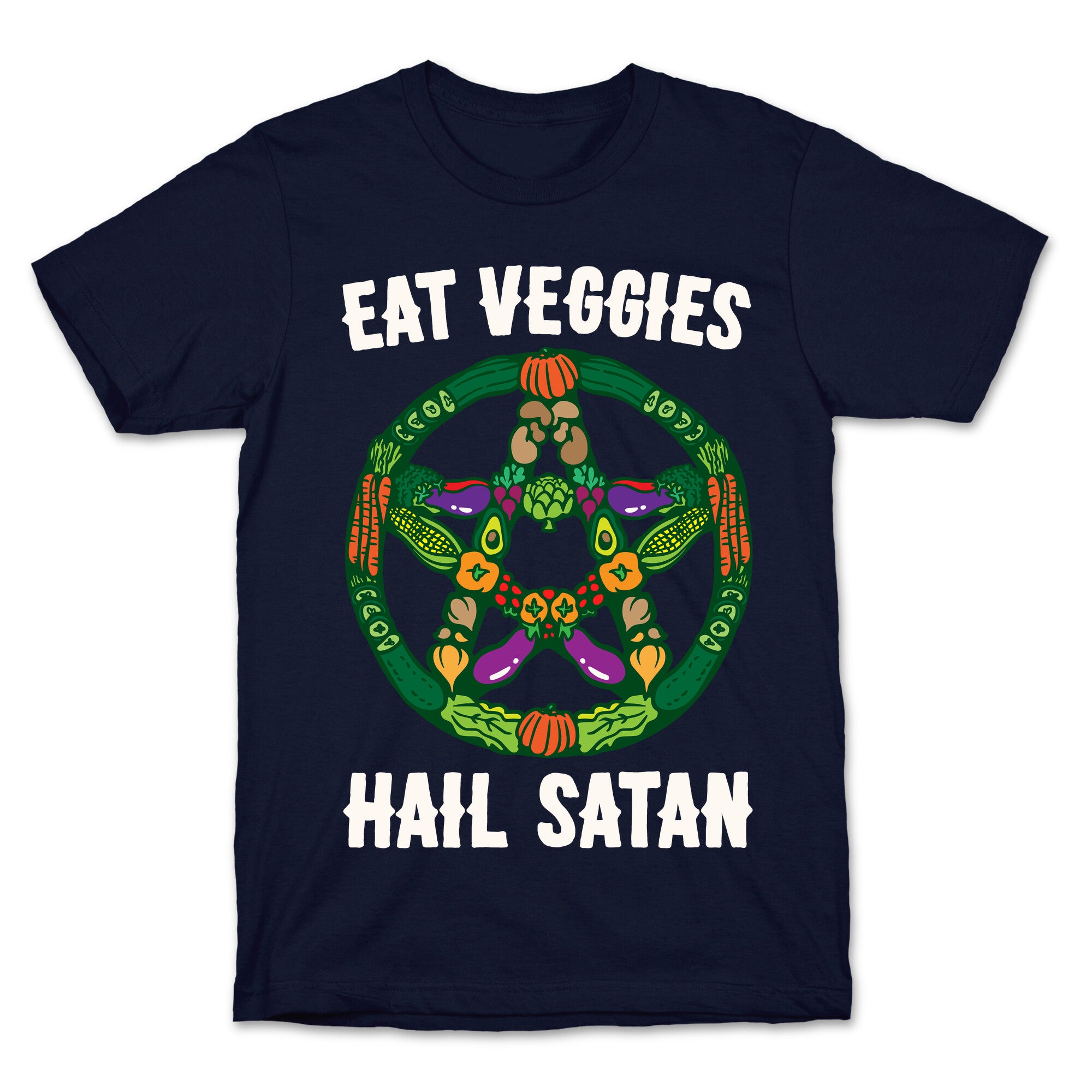 Eat Veggies Hail Satan White Print T-Shirt